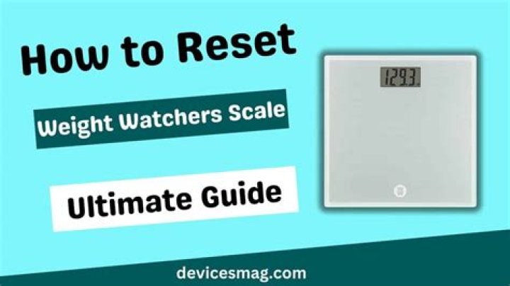How to reset weight watchers scale