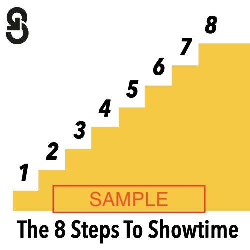 eight steps to showtime sample